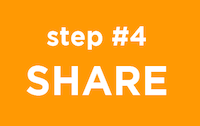 Step 4: SHARE