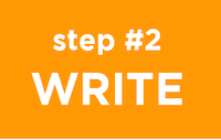 Step 2: WRITE