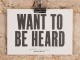 want-to-be-heard-anthony-burrill-letterpress-print