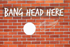 bang-head-against-brick-wall